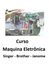 Curso De Conserto e Regulagem da Maquina Costura Eletrônicas